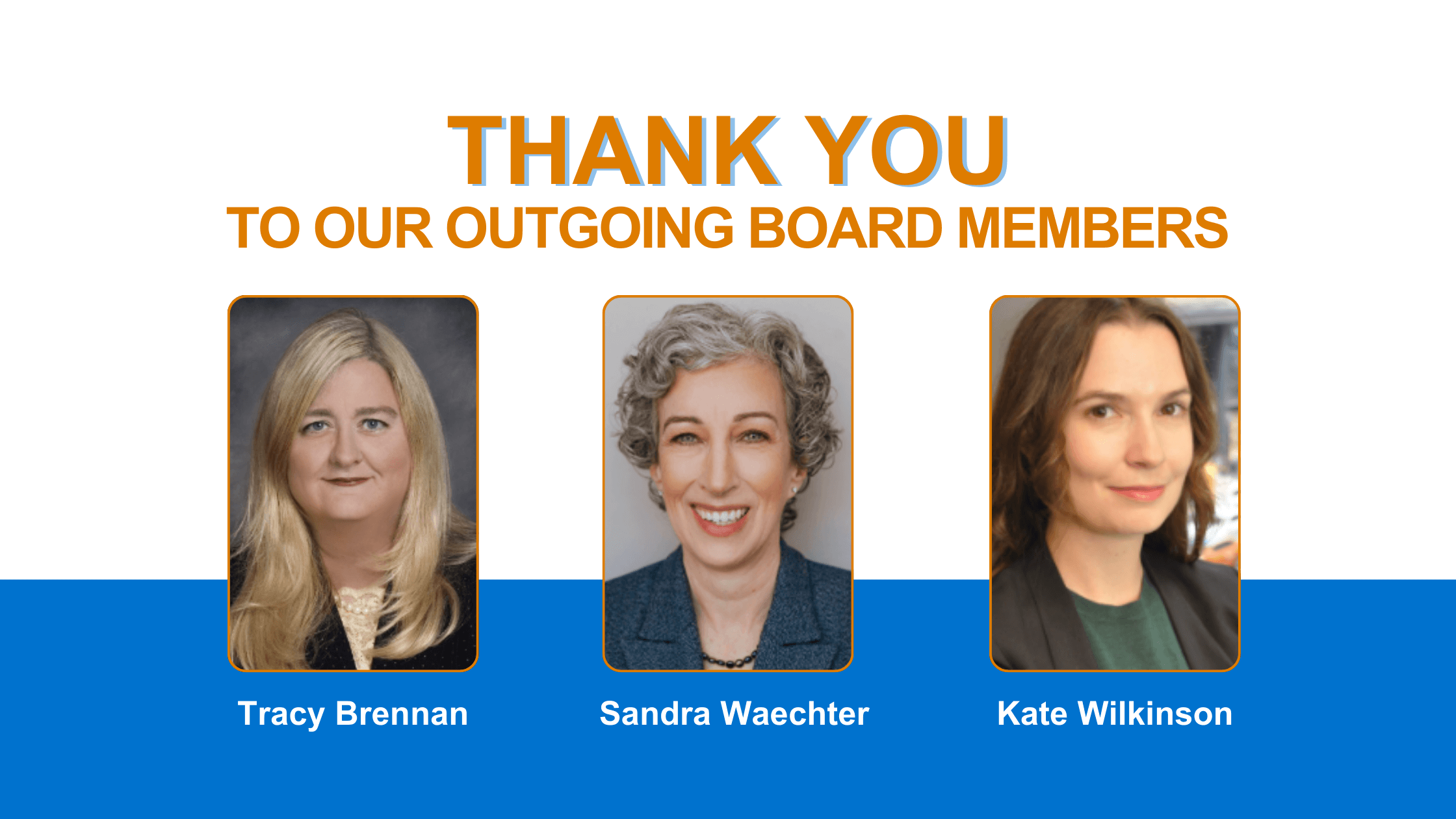 Outgoing Board Members